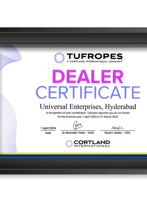 Tufropes Dealership certificate Universal Enterprises Hyderabad and Andhra Pradesh